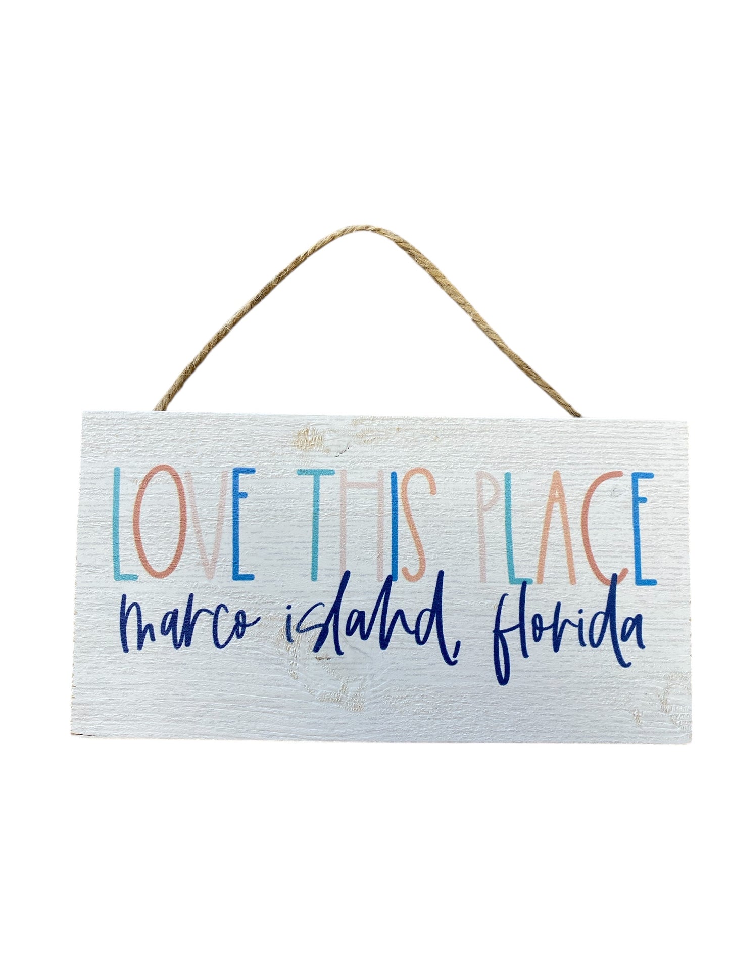 Love This Place Wood Plaque